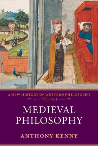 Бумажная книга «Medieval Philosophy: A New History of Western Philosophy, Volume 2», автор Энтони Кенни - фото №1