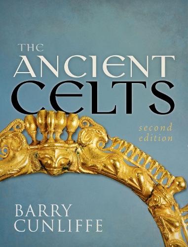 Паперова книга «The Ancient Celts, Second Edition», автор Баррі Канліфф - фото №1