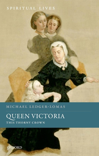 Бумажная книга «Queen Victoria: This Thorny Crown», автор Майкл Леджер-Ломас - фото №1