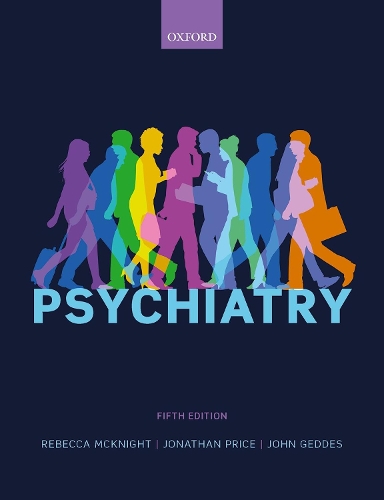 Бумажная книга «Psychiatry», авторов Джон Геддес, Джонатан Прайс, Ребекка Макнайт - фото №1