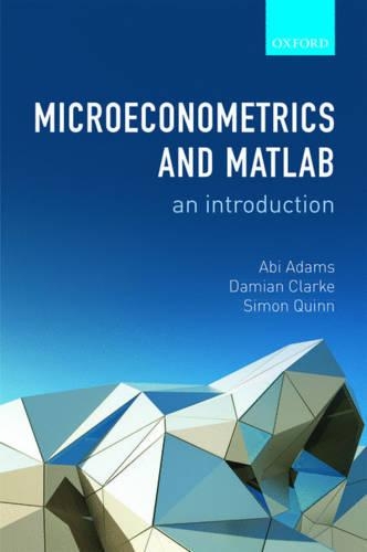 Паперова книга «Microeconometrics and MATLAB: An Introduction», автор Саймон Квінн - фото №1