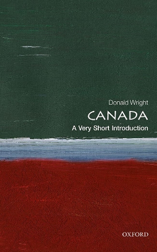 Бумажная книга «Canada: A Very Short Introduction», автор Дональд Райт - фото №1