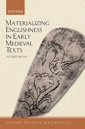 Бумажная книга «Materializing Englishness in Early Medieval Texts», автор Жаклин Фэй - фото №1