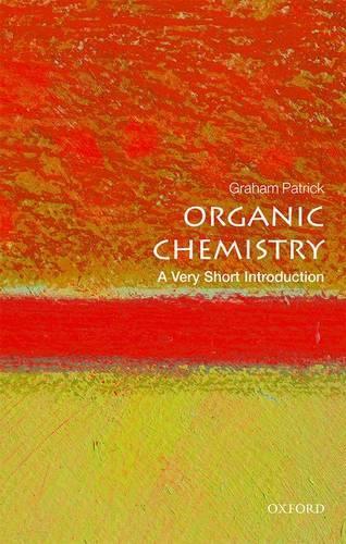 Паперова книга «Organic Chemistry: A Very Short Introduction», автор Грем Патрік - фото №1