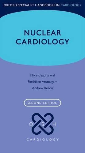 Паперова книга «Nuclear Cardiology», авторів Нікант Сабхарвал, Партібан Арумугам - фото №1