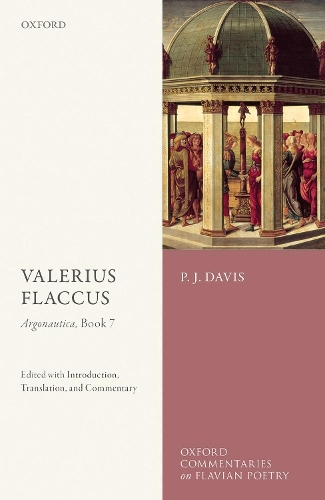 Бумажная книга «Valerius Flaccus: Argonautica, Book 7: Edited with Introduction, Translation, and Commentary», автор П. Дж. Дэвис - фото №1