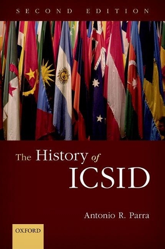 Паперова книга «The History of ICSID», автор Антоніо Р. Парра - фото №1