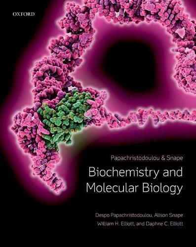 Бумажная книга «Biochemistry and Molecular Biology», авторов Элисон Снейп, Дафна К. Эллиотт, Деспо Папахристодулу - фото №1