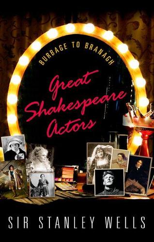 Бумажная книга «Great Shakespeare Actors: Burbage to Branagh», автор Стэнли Уэллс - фото №1