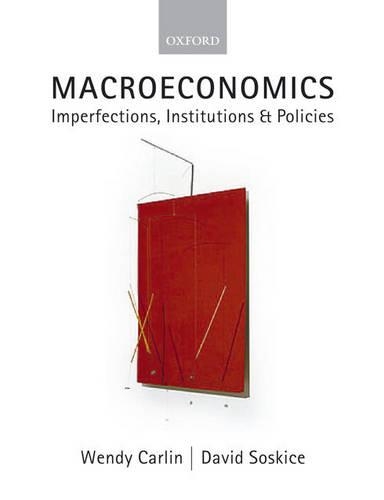 Бумажная книга «Macroeconomics: Imperfections, Institutions, and Policies», автор Дэвид Соскис - фото №1