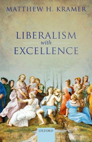 Бумажная книга «Liberalism with Excellence», автор Мэтью Х. Крамер - фото №1