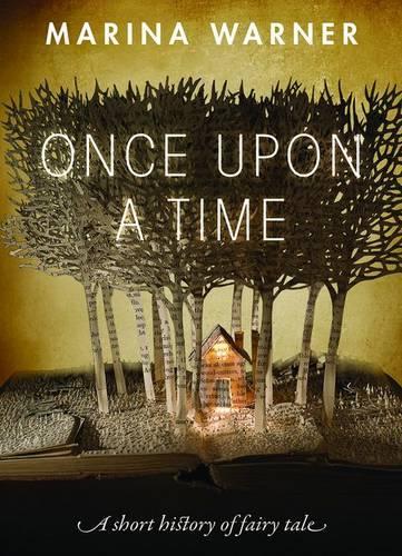 Бумажная книга «Once Upon a Time: A Short History of Fairy Tale», автор Марина Уорнер - фото №1
