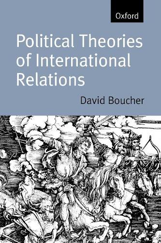 Бумажная книга «Political Theories of International Relations: From Thucydides to the Present», автор Дэвид Буше - фото №1