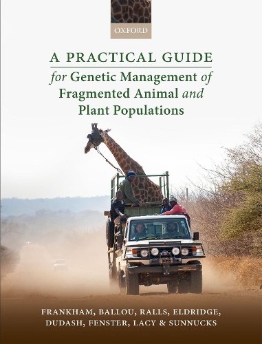 Бумажная книга «A Practical Guide for Genetic Management of Fragmented Animal and Plant Populations», авторов Чарльз Б. Фенстер, Джонатан Д. Баллоу, Кэтрин Раллс, Марк Элдридж, Мишель Р. Дудаш, Пол Саннакс, Ричард Френкхэм, Роберт К. Лэйси - фото №1