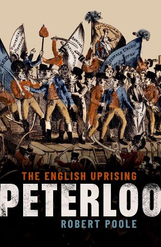 Паперова книга «Peterloo: The English Uprising», автор Роберт Пул - фото №1