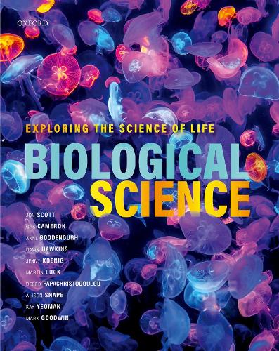 Бумажная книга «Biological Science: Exploring the Science of Life», авторов Элисон Снейп, Энн Гуденаф, Гас Кэмерон, Кей Йоман, Марк Гудвин - фото №1