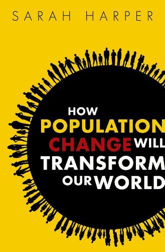 Паперова книга «How Population Change Will Transform Our World», автор Сара Гарпер - фото №1