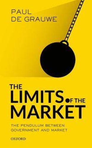 Паперова книга «The Limits of the Market: The Pendulum Between Government and Market», автор Пол де Грауве - фото №1
