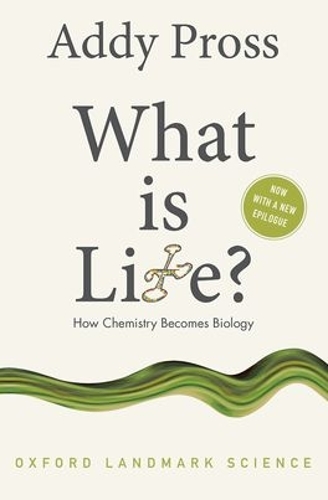 Паперова книга «What is Life?: How Chemistry Becomes Biology», автор Едді Просс - фото №1