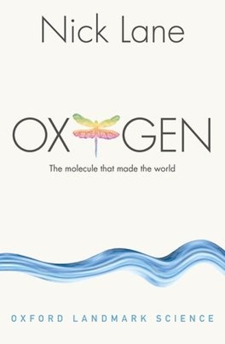[object Object] «Oxygen: The molecule that made the world», автор Ник Лейн - фото №1