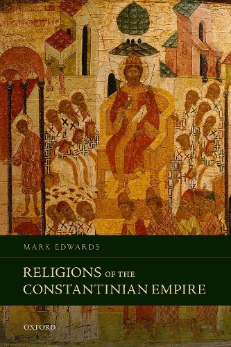 Бумажная книга «Religions of the Constantinian Empire», автор Марк Эдвардс - фото №1