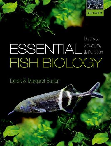 Паперова книга «Essential Fish Biology: Diversity, Structure, and Function», авторів Дерек Бартон, Маргарет Бартон - фото №1