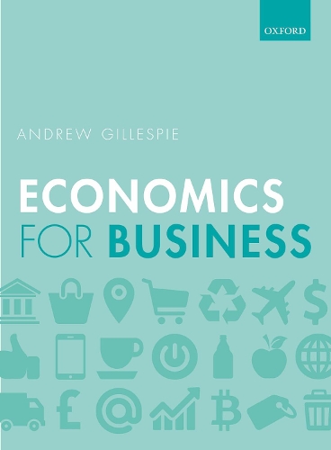 Бумажная книга «Economics for Business», автор Эндрю Гиллеспи - фото №1