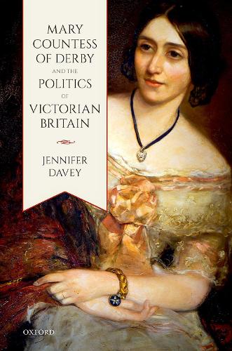 Бумажная книга «Mary, Countess of Derby, and the Politics of Victorian Britain», автор Дженнифер Дэйви - фото №1