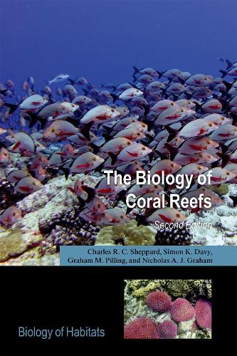 Бумажная книга «The Biology of Coral Reefs», авторов Грэм М. Пиллинг, Николас Грэм - фото №1