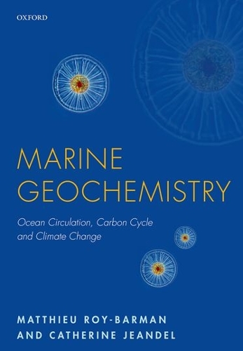 Паперова книга «Marine Geochemistry: Ocean Circulation, Carbon Cycle and Climate Change», авторів Кетрін Жандель, Матьє Руа-Барман - фото №1