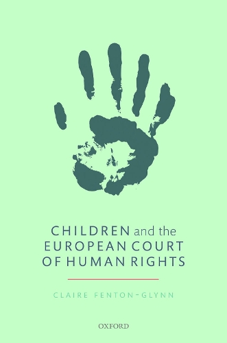 Бумажная книга «Children and the European Court of Human Rights», автор Клэр Фентон-Глинн - фото №1