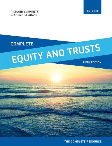Паперова книга «Complete Equity and Trusts: Text, Cases, and Materials», авторів Адемола Абасс, Річард Клементс - фото №1