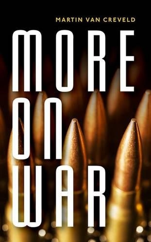 [object Object] «More on War», автор Мартін ван Кревельд - фото №1