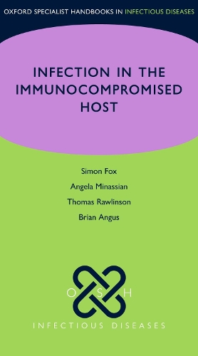 Бумажная книга «OSH Infection in the Immunocompromised Host», авторов Анжела Минасян, Брайан Ангус - фото №1