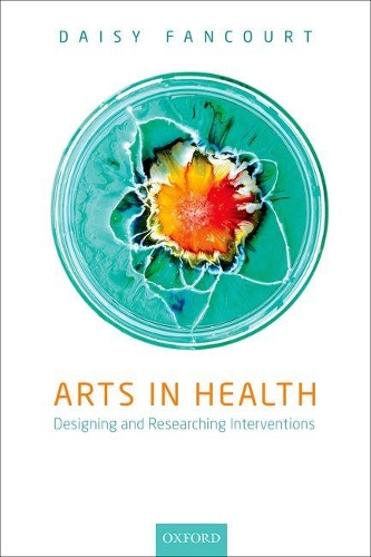 Бумажная книга «Arts in Health: Designing and researching interventions», автор Дейзи Фанкорт - фото №1