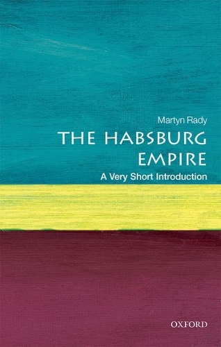 Бумажная книга «The Habsburg Empire: A Very Short Introduction», автор Мартин Рэйди - фото №1