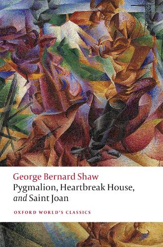 Бумажная книга «Pygmalion, Heartbreak House, and Saint Joan», автор Бернард Шоу - фото №1