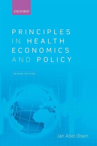 Бумажная книга «Principles in Health Economics and Policy», автор Ян Абель Ольсен - фото №1