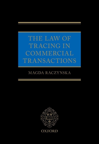 Бумажная книга «The Law of Tracing in Commercial Transactions», автор Магда Рачинска - фото №1