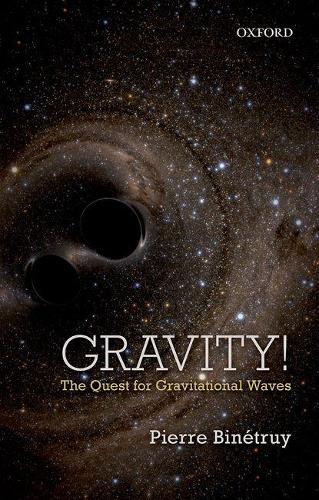 Бумажная книга «Gravity!: The Quest for Gravitational Waves», автор Пьер Бинетруа - фото №1