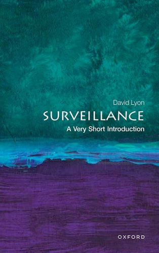 Бумажная книга «Surveillance: A Very Short Introduction», автор Дэвид Лайон - фото №1