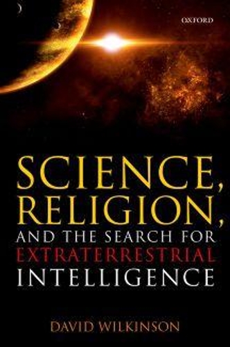 Паперова книга «Science, Religion, and the Search for Extraterrestrial Intelligence», автор Девід Вілкінсон - фото №1
