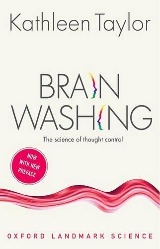[object Object] «Brainwashing: The science of thought control», автор Кэтлин Тейлор - фото №1