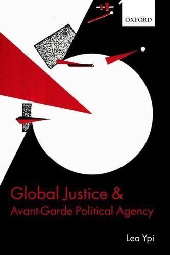 Паперова книга «Global Justice and Avant-Garde Political Agency», автор Ліа Іпі - фото №1