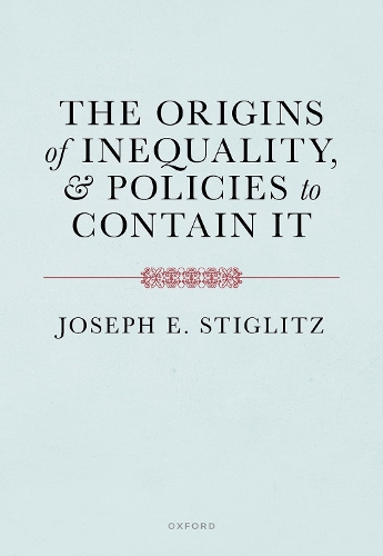 Бумажная книга «The Origins of Inequality», автор Джозеф Э. Стиглиц - фото №1