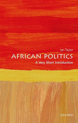 Бумажная книга «African Politics: A Very Short Introduction», автор Ян Тейлор - фото №1