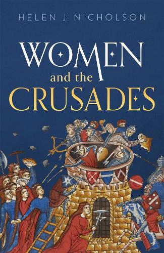 Паперова книга «Women and the Crusades», автор Гелен Дж. Ніколсон - фото №1