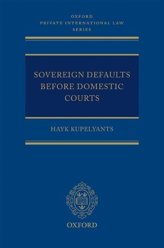 Бумажная книга «Sovereign Defaults Before Domestic Courts», автор Хайк Купельянц - фото №1