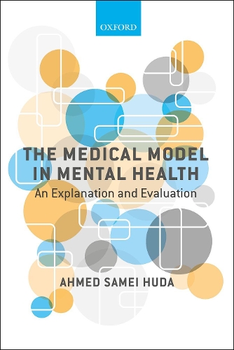 Бумажная книга «The Medical Model in Mental Health: An Explanation and Evaluation», автор Ахмед Самей Худа - фото №1