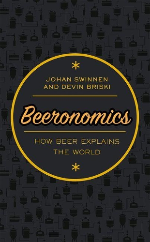 [object Object] «Beeronomics: How Beer Explains the World», автор Йохан Свиннен - фото №1